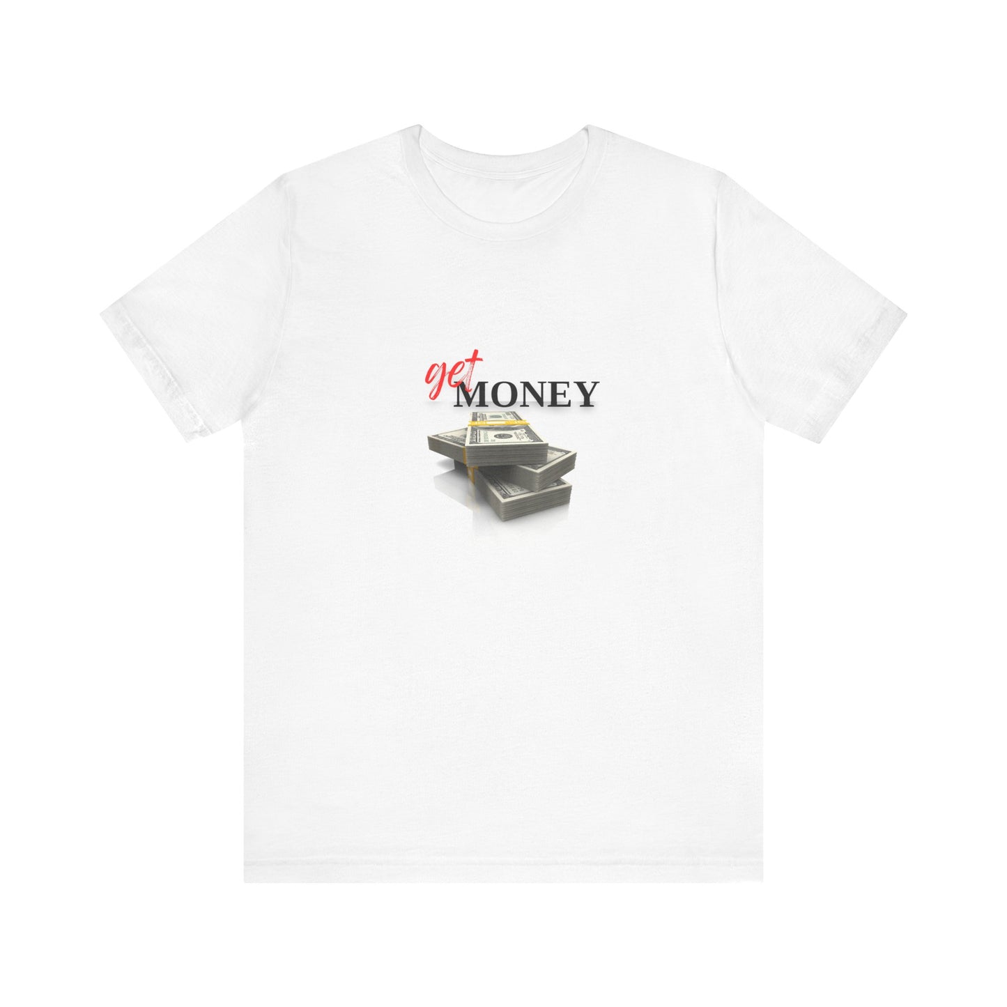 GET MONEY TEE