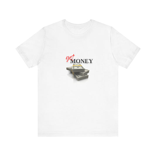 GET MONEY TEE